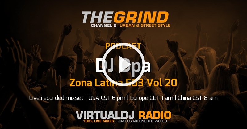 Dj Opa Zona Latina Vol January Th Utc Thegrind